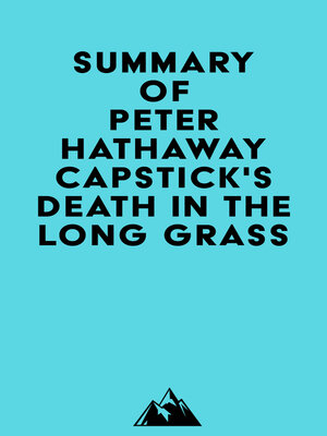 cover image of Summary of Peter Hathaway Capstick's Death in the Long Grass